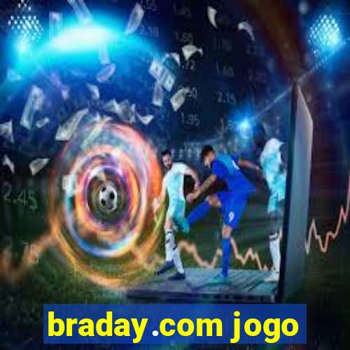 braday.com jogo